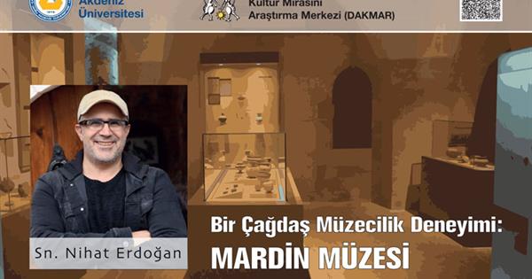 DAÜ DAKMAR Bir Çağdaş Müzecilik Deneyimi Mardin Müzesi Çevrim İçi Sunum Duyurusu